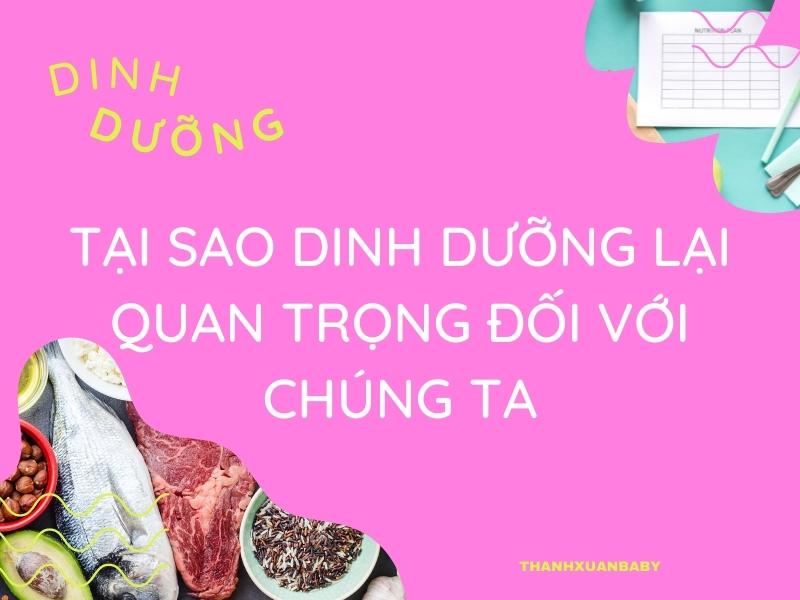 tại sao dinh dưỡng lại quan trọng