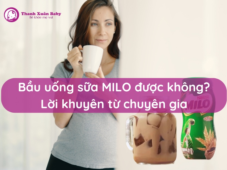 bau-uong-sua-milo-duoc-khong