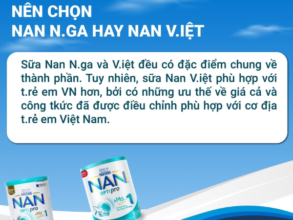 Nên chọn sữa NAN Việt hay NAN Nga