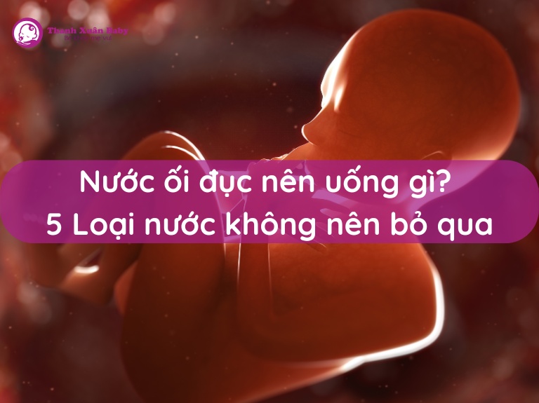 nuoc-oi-duc-nen-uong-gi-5-loai-nuoc-khong-nen-bo-qua
