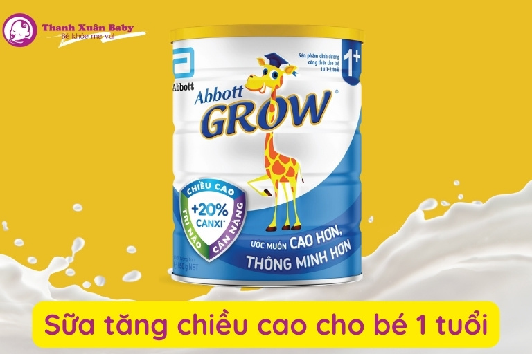 sữa tăng chiều cao cho trẻ 1 tuổi
