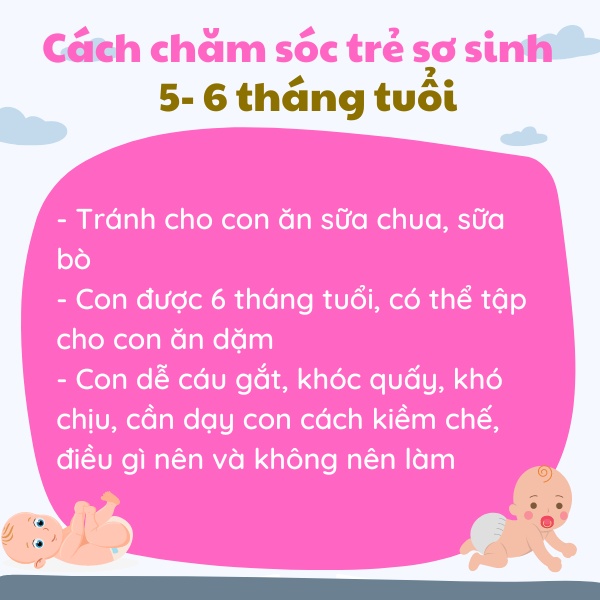 Cách chăm sóc trẻ sơ sinh giai đoạn từ 5 - 6 tháng tuổi