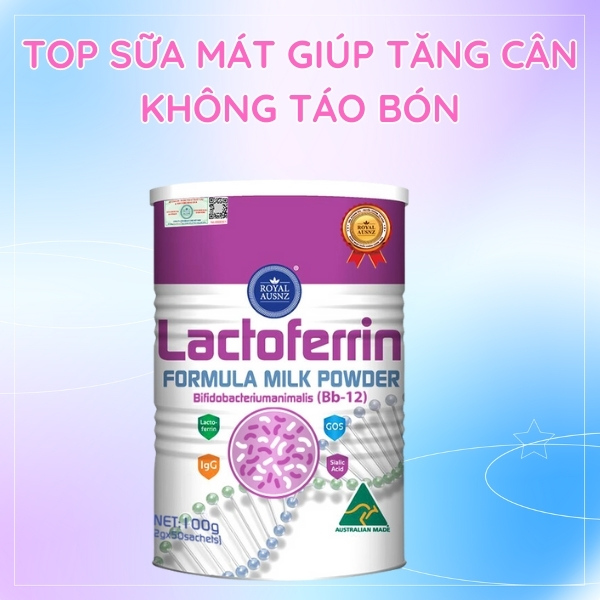 Sữa mát Lactoferrin hồng là một giải pháp hữu hiệu giúp bé tăng cân mà không bị táo bón