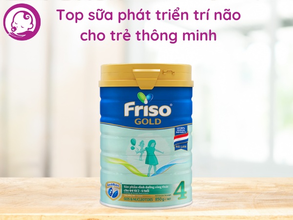 Sữa phát triển trí não trẻ nhỏ Friso Gold 4