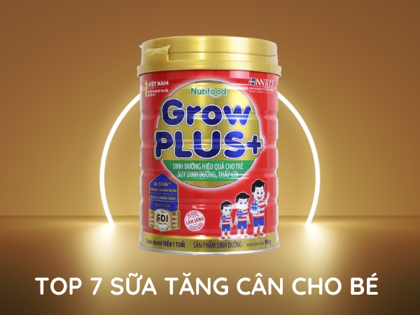 sữa tăng cân cho bé - Sữa NutiFood GrowPlus+