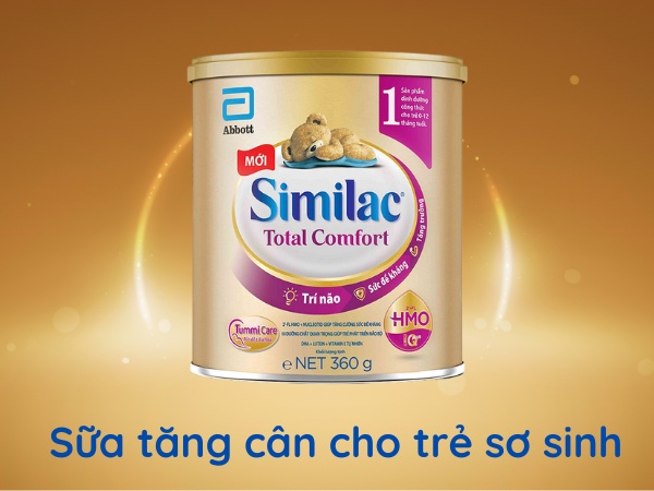 Sữa tăng cân cho trẻ sơ sinh - Abbott Similac Total Comfort 1