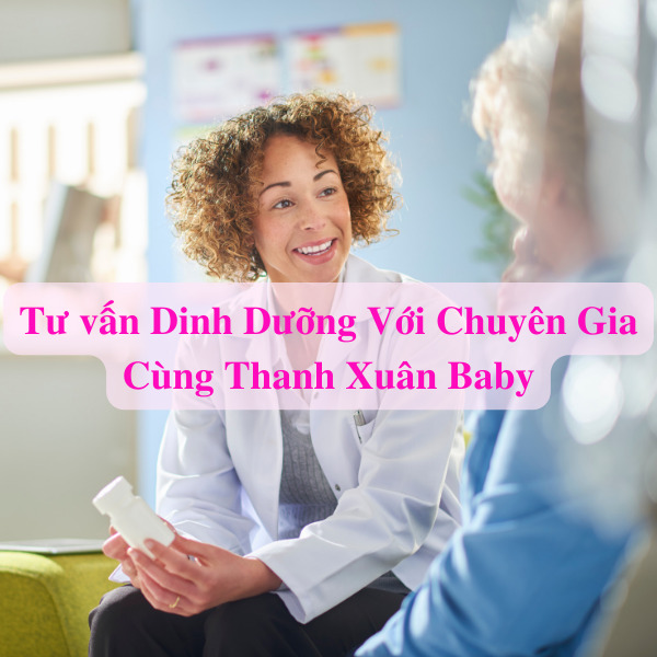 tu-van-dinh-duong-cung-chuyen-gia-voi-thanh-xuan-baby